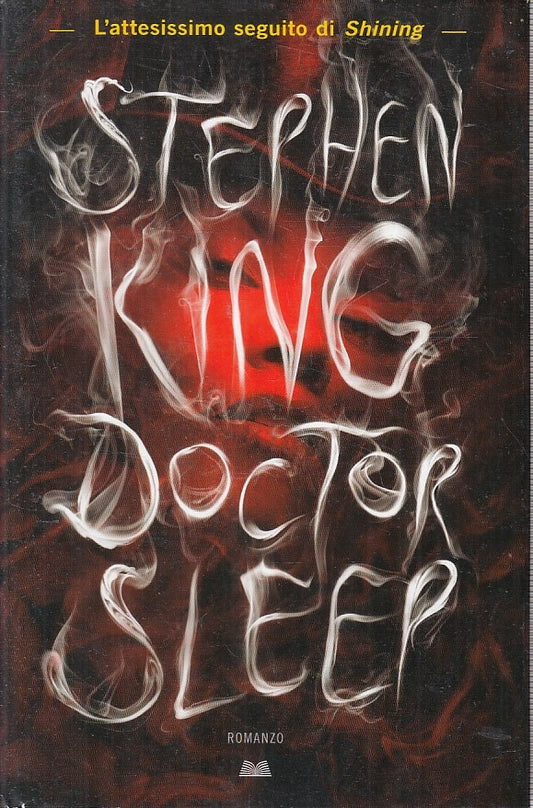 LG- DOCTOR SLEEP - STEPHEN KING - MONDOLIBRI --- 2014- CS- YFS407