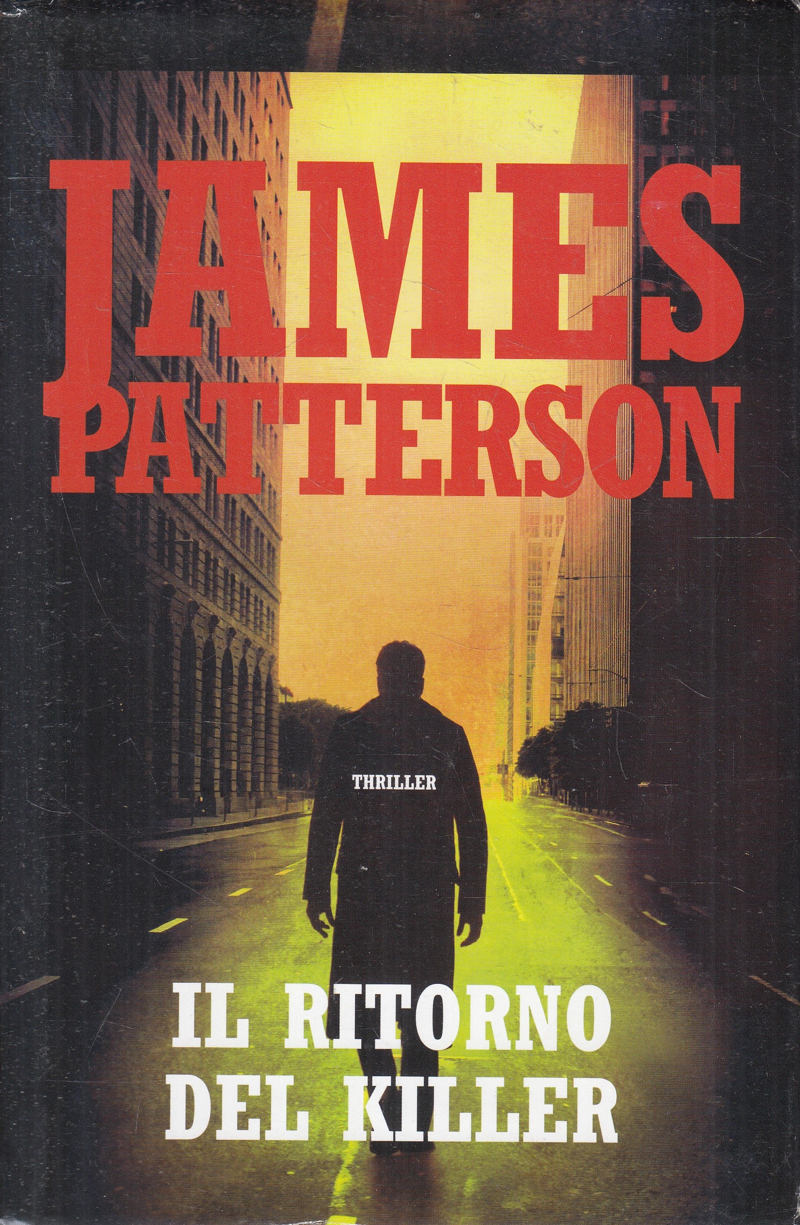 LN2- IL RITORNO DEL KILLER - JAMES PATTERSON - MONDOLIBRI - CS - JXS213