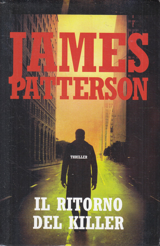 LN2- IL RITORNO DEL KILLER - JAMES PATTERSON - MONDOLIBRI - CS - JXS213