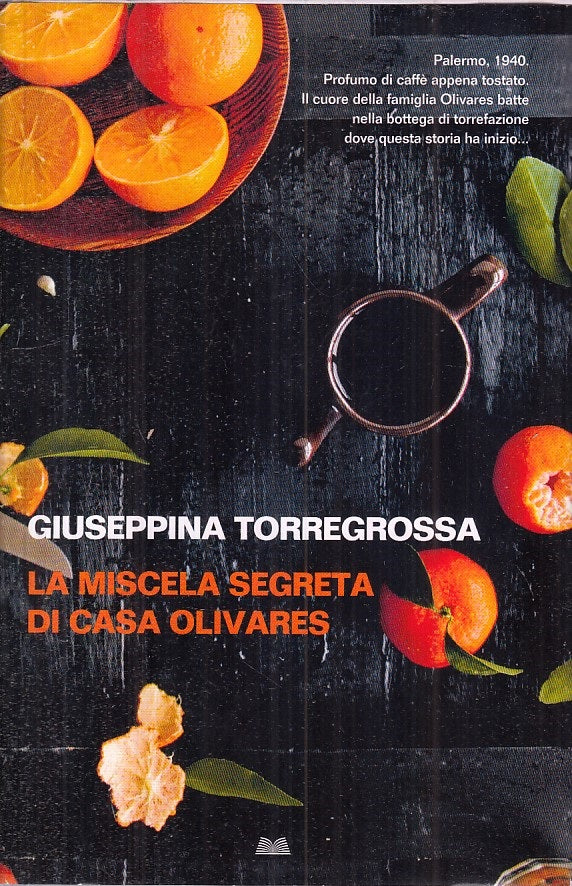 LN- LA MISCELA SEGRETA DI CASA OLIVARES -- MONDOLIBRI --- 2014 - CS - ZFS266