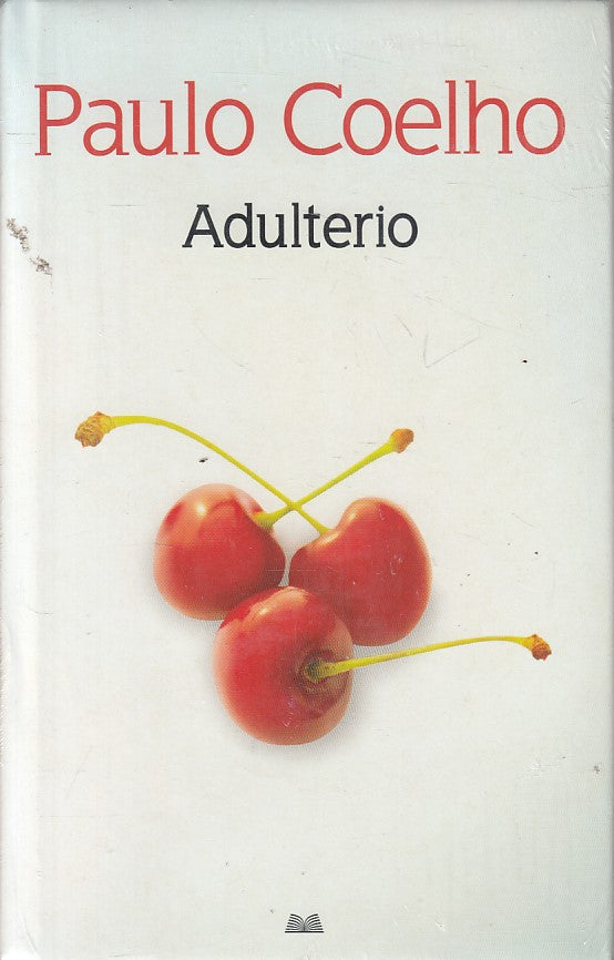 LN- ADULTERIO SIGILLATO - PAULO COELHO - MONDOLIBRI --- 2014 - CS - ZFS54