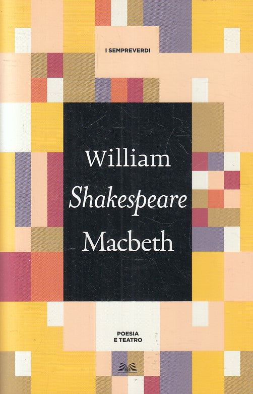 LN- MACBETH - WILLIAM SHAKESPEARE - MONDOLIBRI - POESIA TEATRO-- 1998- B- YFS384