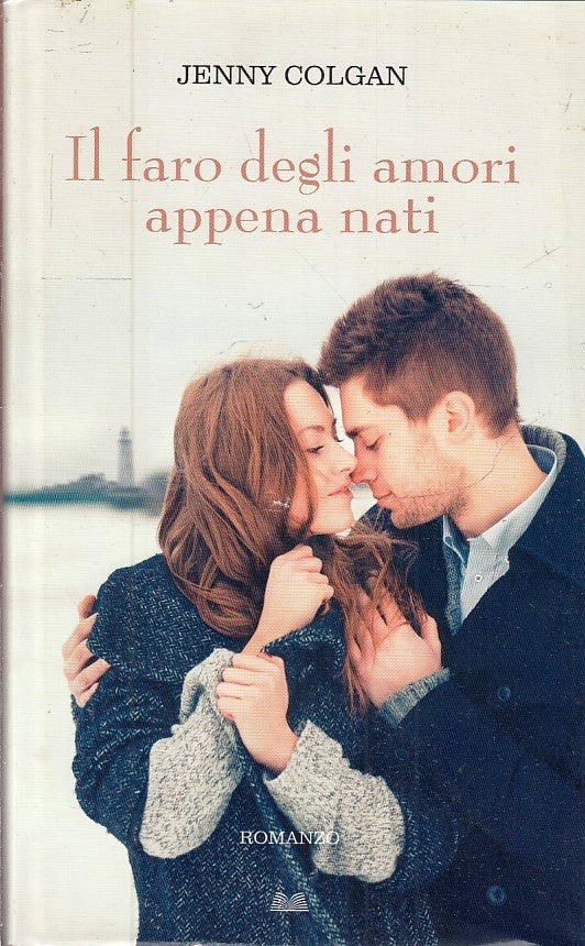 LN2- IL FARO DEGLI AMORI APPENA NATI - JENNY COLGAN - MONDOLIBRI - CS - JXS225