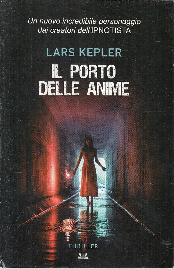 LN2- IL PORTO DELLE FIAMME - LARS KEPLER - MONDOLIBRI - CS - JXS220