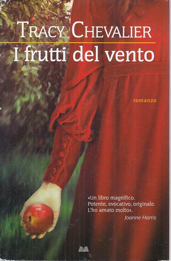 LN2- I FRUTTI DEL VENTO - TRACY CHEVALIER - MONDOLIBRI - CS - JXS68