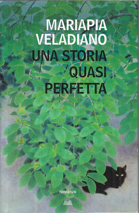 UNA STORIA QUASI PERFETTA - VELADIANO - MONDOLIBRI --- 2016 - CS - ZFS477