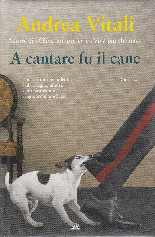 LN- A CANTARE FU IL CANE NUOVO- VITALI- MONDOLIBRI---- CS- YDS163