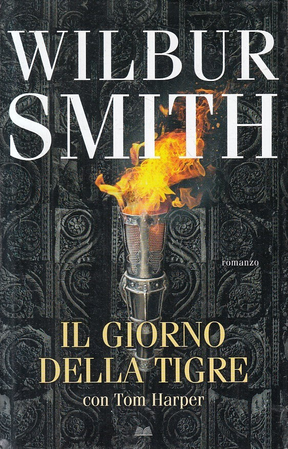 LN2- IL GIORNO DELLA TIGRE - WILBUR SMITH TOM HARPER - MONDOLIBRI - CS - JXS210
