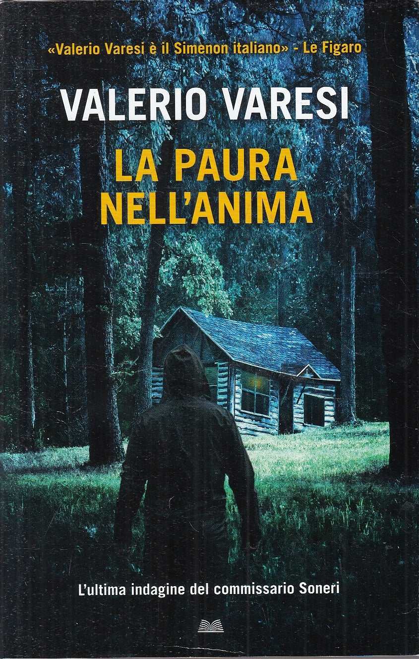 LN2- LA PAURA NELL'ANIMA COMMISSARIO SONERI - VARESI - MONDOLIBRI - CS - JXS165