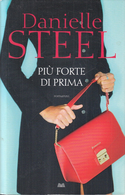 LN2- PIU' FORTE DI PRIMA - DANIELLE STEEL - MONDOLIBRI - CS - JXS223