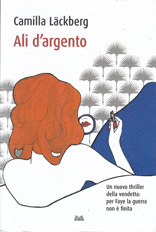LN2- ALI D'ARGENTO - CAMILLA LACKBERG - MONDOLIBRI - B - JXS210