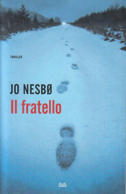 LG- IL FRATELLO - JO NESBO - MONDOLIBRI --- 2020- B- YFS969