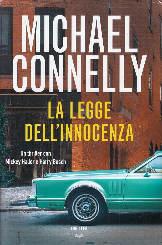 LG- LA LEGGE DELL'INNOCENZA - MICHAEL CONNELLY - MONDOLIBRI --- 2021- CS- ZFS290