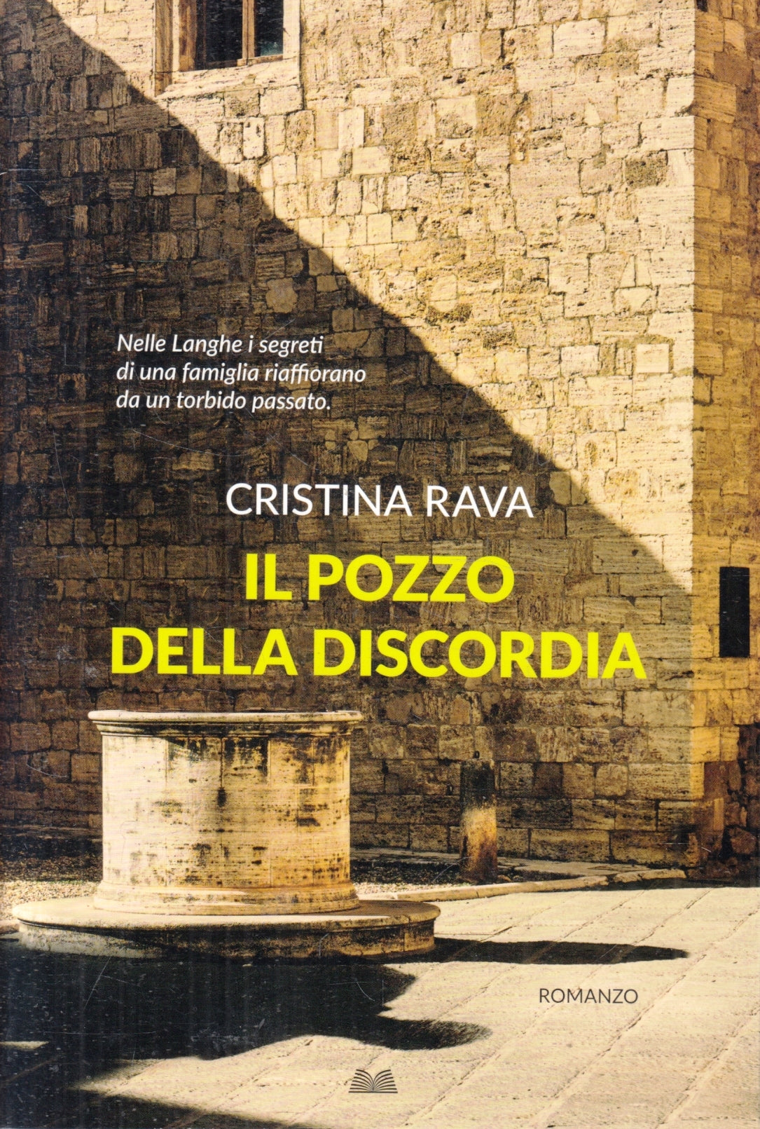 Il pozzo della discordia - Cristina Rava - Mondolibri - 1a - ZFS105