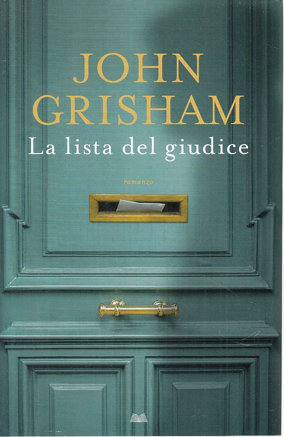 LN2- LA LISTA DEL GIUDICE - GRISHAM - MONDOLIBRI - CS - JXS137