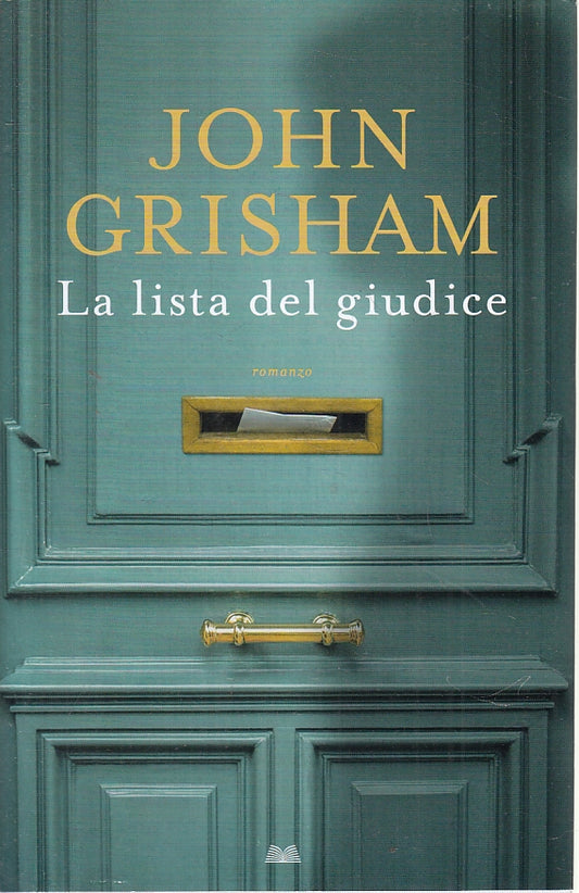 LN2- LA LISTA DEL GIUDICE - GRISHAM - MONDOLIBRI - CS - JXS137
