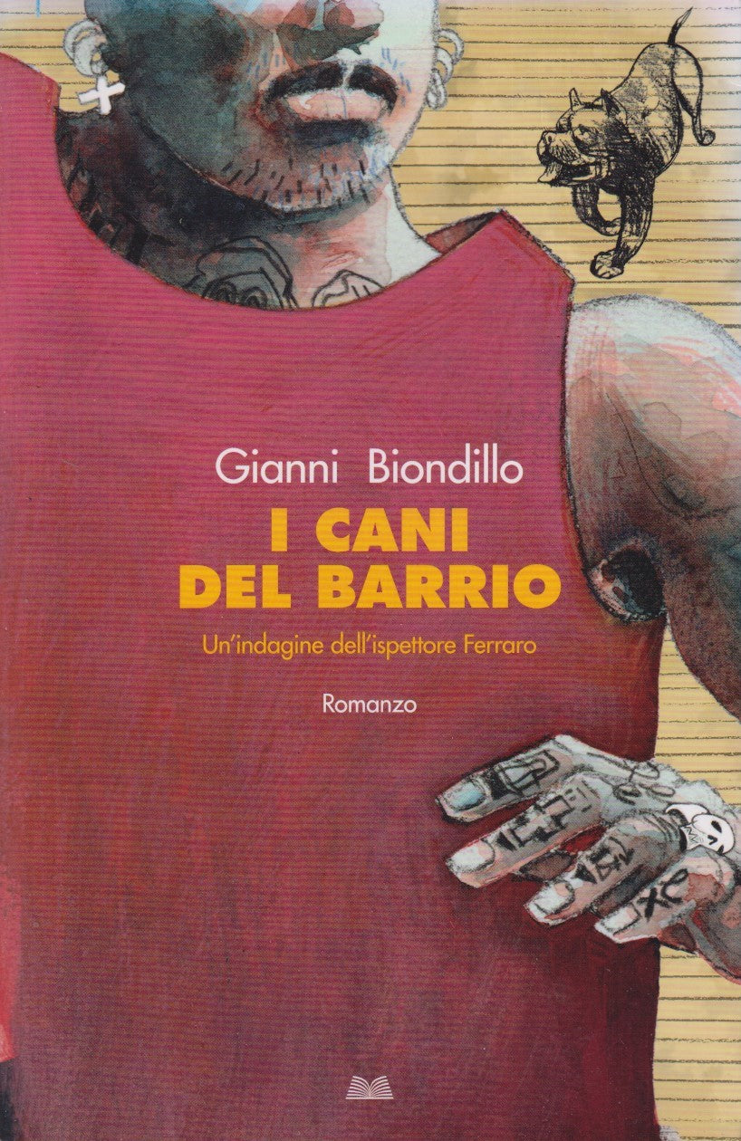 I cani del Barrio - Gianni Biondillo - Mondolibri - ZFS15