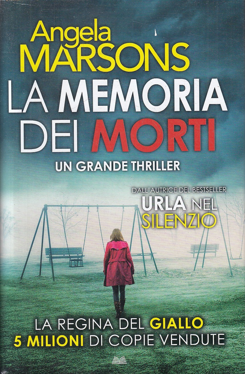 LN2- LA MEMORIA DEI MORTI - ANGELA MARSONS - MONDOLIBRI - CS - JXS312