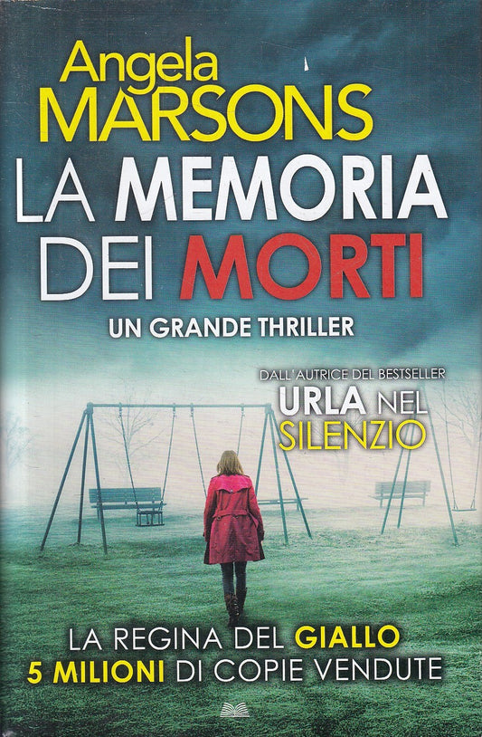 LN2- LA MEMORIA DEI MORTI - ANGELA MARSONS - MONDOLIBRI - CS - JXS312