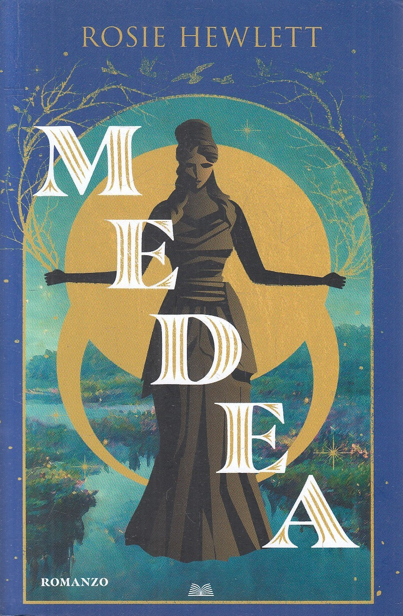 LN- MEDEA - ROSIE HEWLETT - MONDOLIBRI --- 2024 - B - YFS9