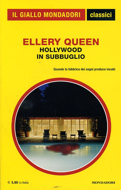 LG- GIALLO MONDADORI N.1398 HOLLYWOOD IN SUBBUGLIO- ELLERY QUEEN---- 2017- B- ZGM