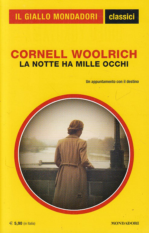 LG- GIALLO MONDADORI CLASSICI N.1400 NOTTE HA MILLE OCCHI----- 2017 - B - YDS999