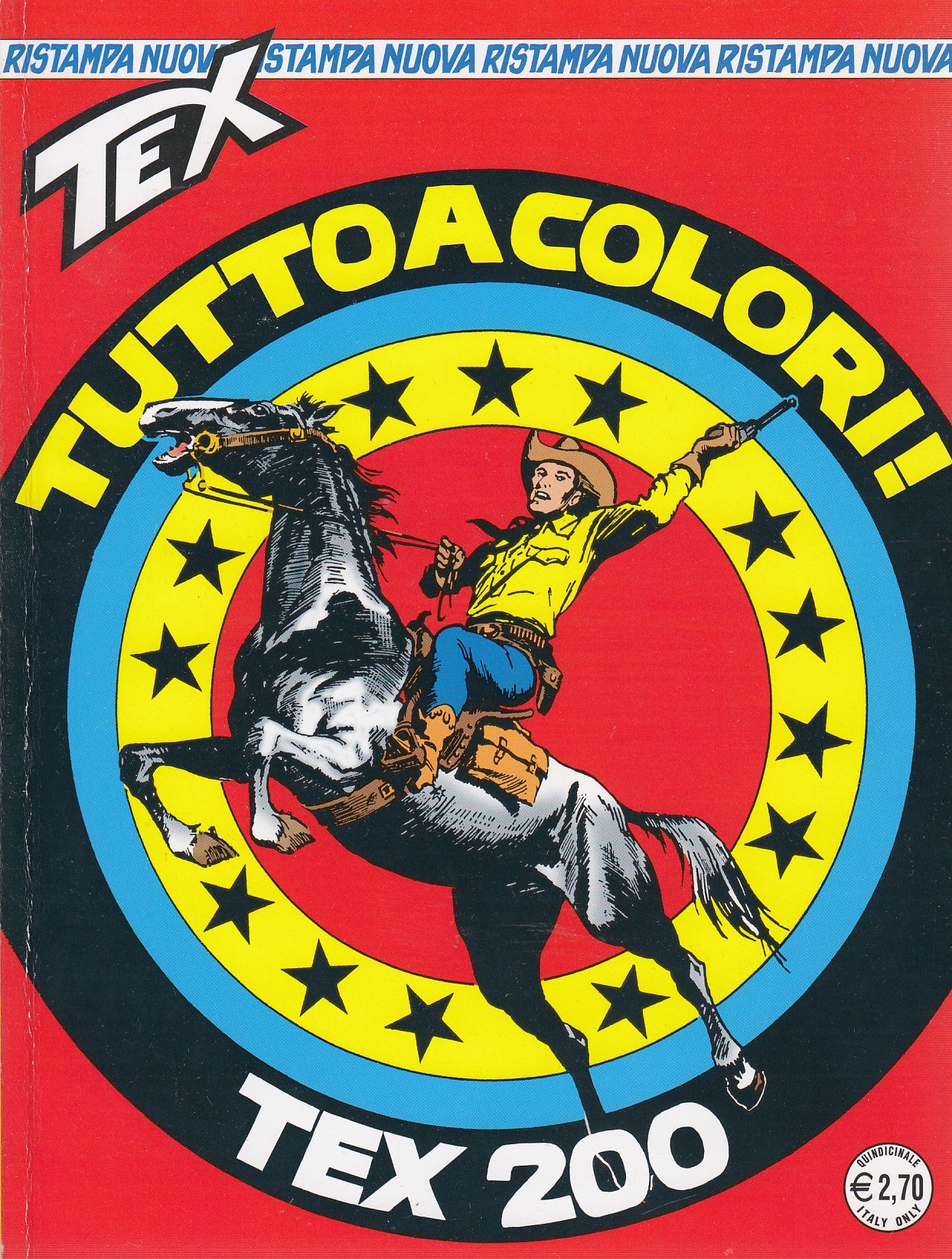 Tex Nuova Ristampa- Bonelli- con posterino- Fascia 200/299- Scegli il numero-V26