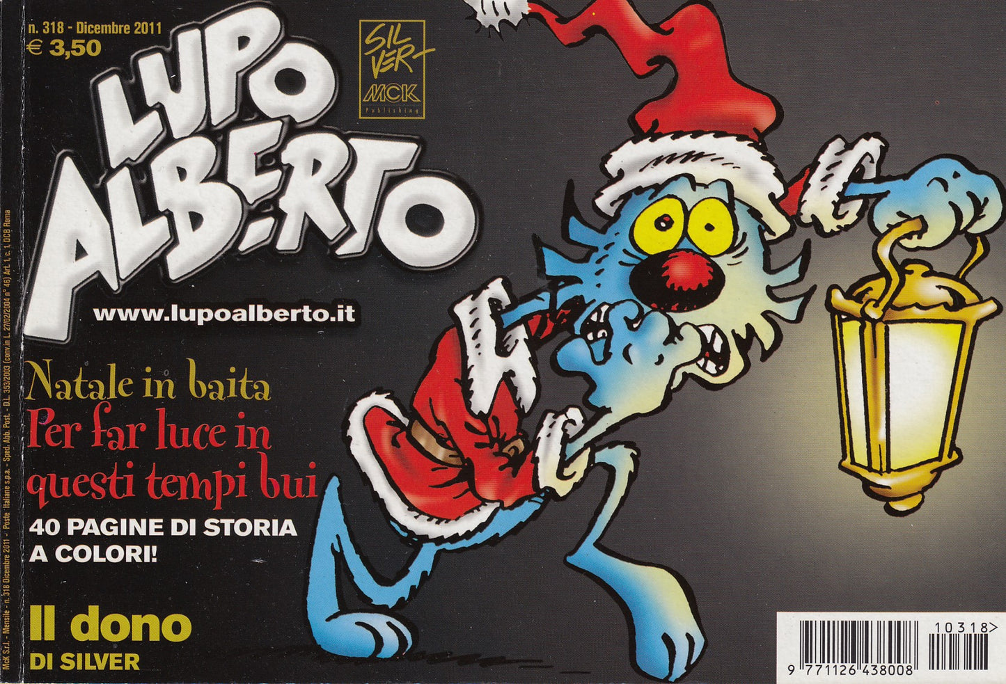 Lupo Alberto - Silver - McK- Originale- Fascia 300/349- scegli il numero- V25