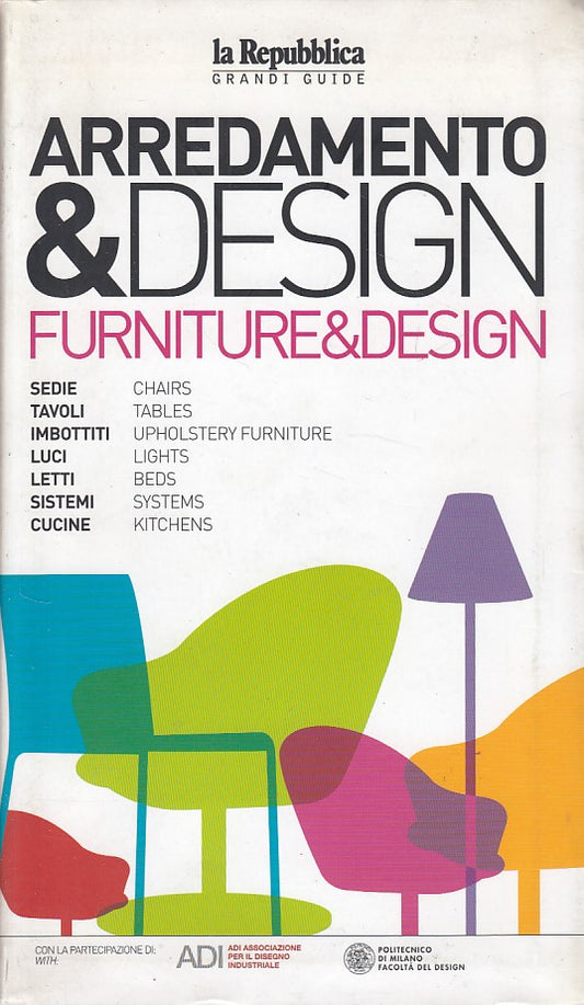 LZ- ARREDAMENTO & DESIGN -- REPUBBLICA - GRANDI GUIDE -- 2006 - B - YDS423