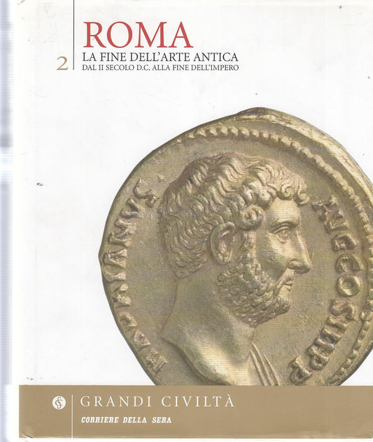 LT- GRANDI CIVILTA' N.2 ROMA FINE ARTE ANTICA-- CORRIERE--- 2005- CS- YDS523