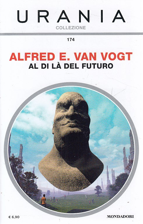LN- AL DI LA' DEL FUTURO - VAN VOGT - URANIA - COLLEZIONE 174 -- 2017 - B - YDS999