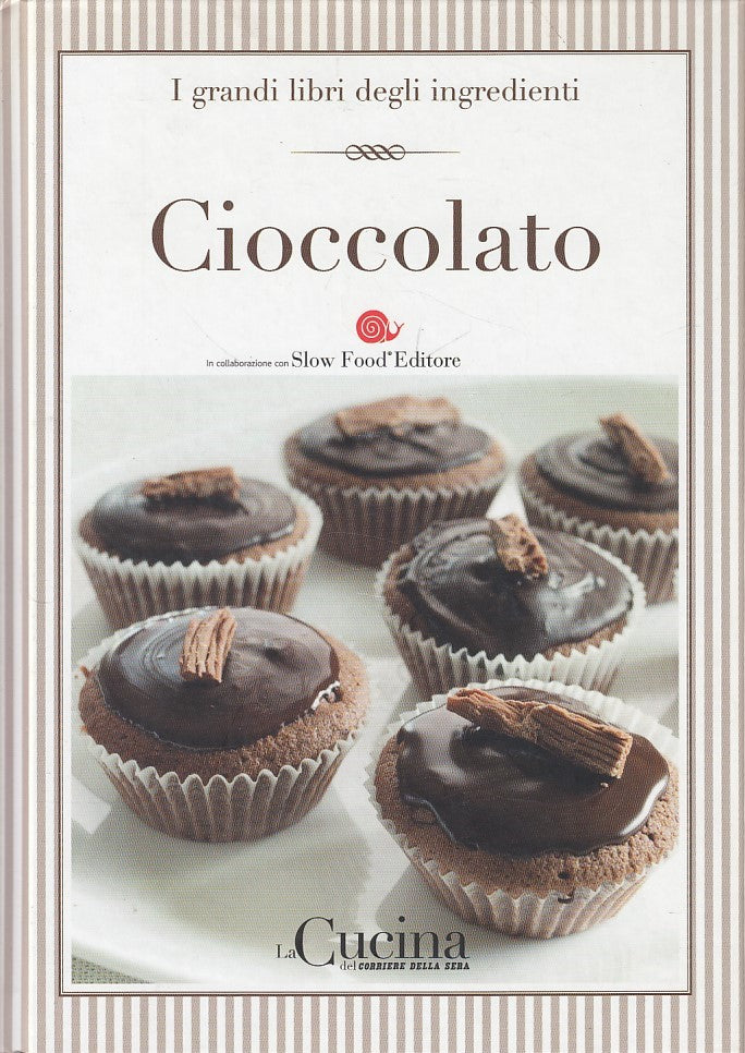 LK- GRANDI LIBRI INGREDIENTI N.1 CIOCCOLATO -- CORRIERE --- 2005 - C - XFS
