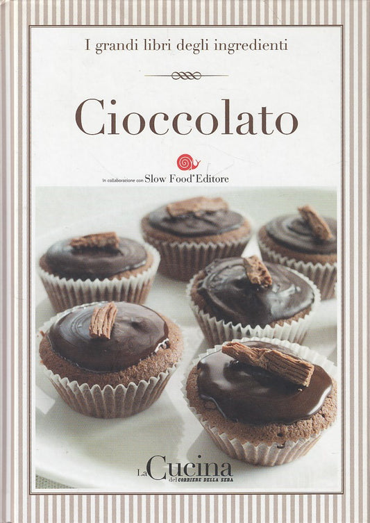 LK- GRANDI LIBRI INGREDIENTI N.1 CIOCCOLATO -- CORRIERE --- 2005 - C - XFS