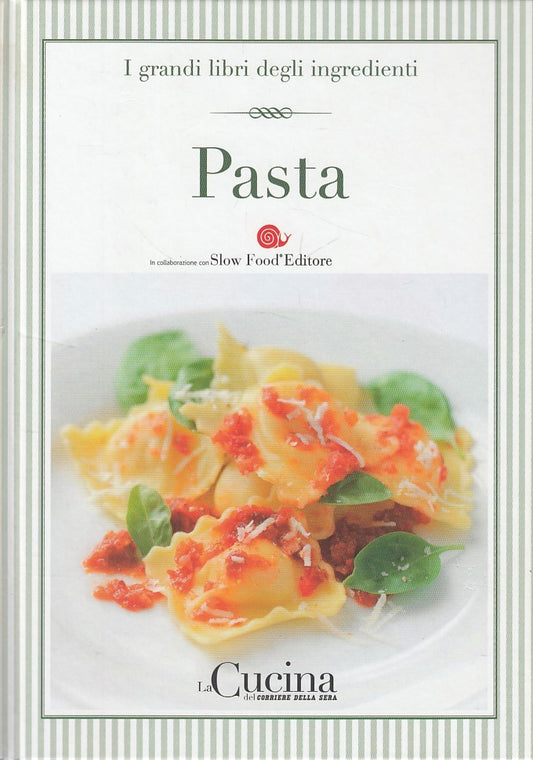 LK- GRANDI LIBRI INGREDIENTI N.2 PASTA -- CORRIERE --- 2005 - C - XFS