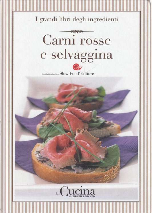 LK- GRANDI LIBRI INGREDIENTI N.13 CARNI ROSSE -- CORRIERE --- 2005 - C - XFS