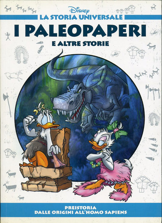 FD- LA STORIA UNIVERSALE N.1 I PALEOPAPERI -- DISNEY GdS- 2011- B- NEX