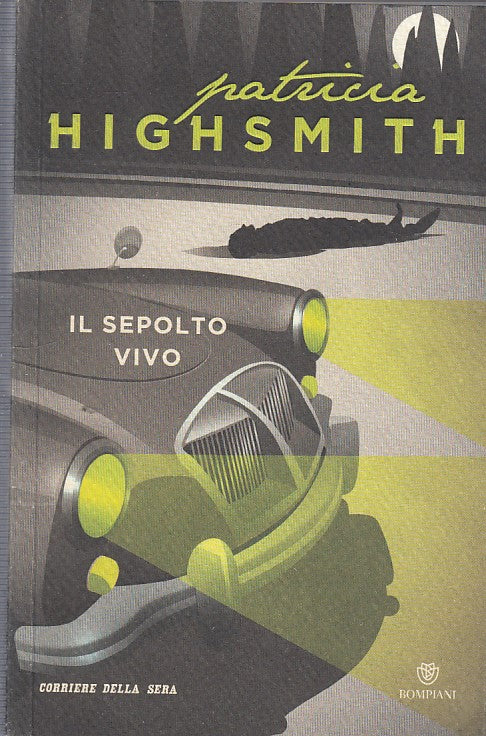 LG- IL SEPOLTO VIVO- HIGHSMITH- BOMPIANI- CORRIERE N.3-- 2012- B- ZDS293