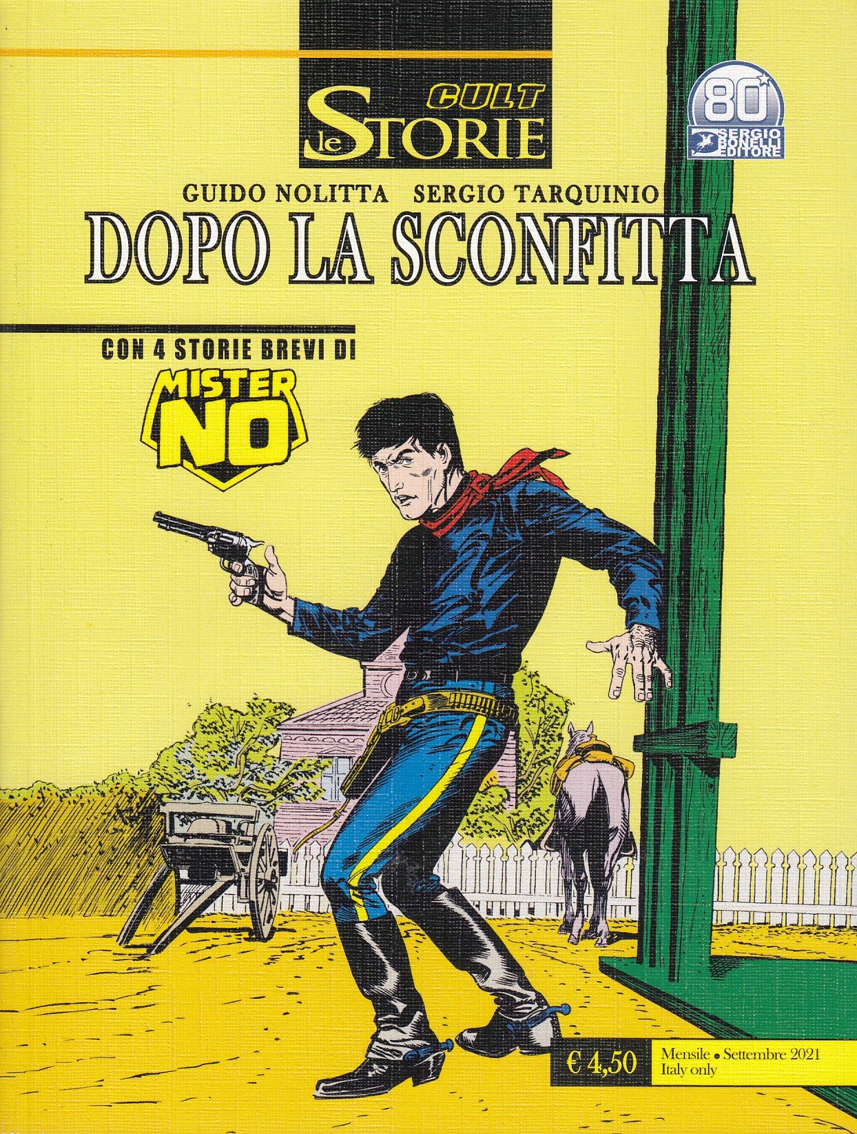 Le Storie Cult - Bonelli - Originale - Fascia 101/150