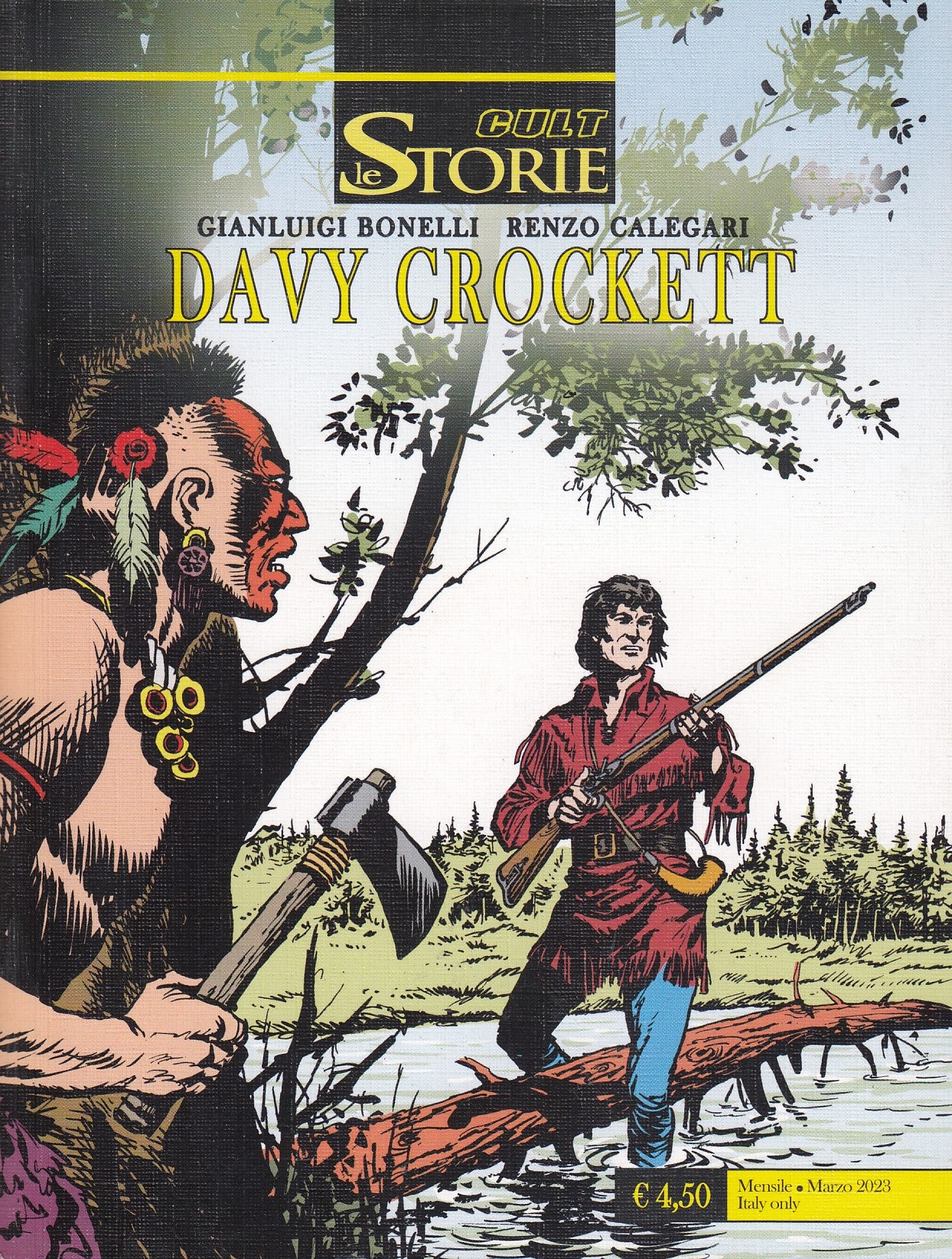 Le Storie Cult - Bonelli - Originale - Fascia 101/150