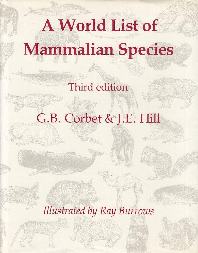 LZ- A WORLD LIST OF MAMMALIAN SPECIES- CORBET HILL- OXFORD--- 1991 - CS - YDS414