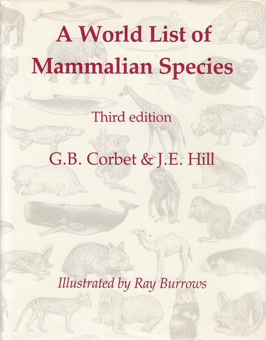 LZ- A WORLD LIST OF MAMMALIAN SPECIES- CORBET HILL- OXFORD--- 1991 - CS - YDS414