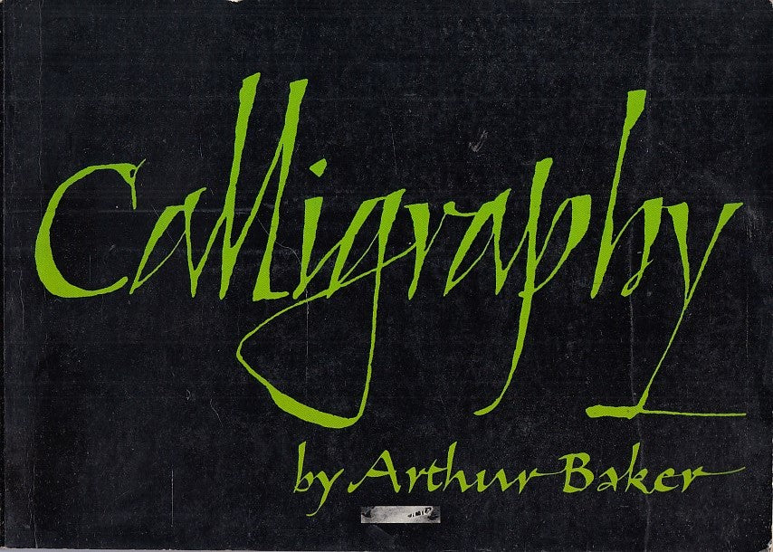 LT- CALLIGRAPHY - ARTHUR BAKER - DOVER PUBLICATIONS ---  1973 - B - YDS545