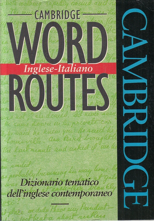 LZ- CAMBRIDGE WORD RUTES DIZIONARIO TEMATICO DELL'INGLESE CONTEMPORANEO - ZFS645