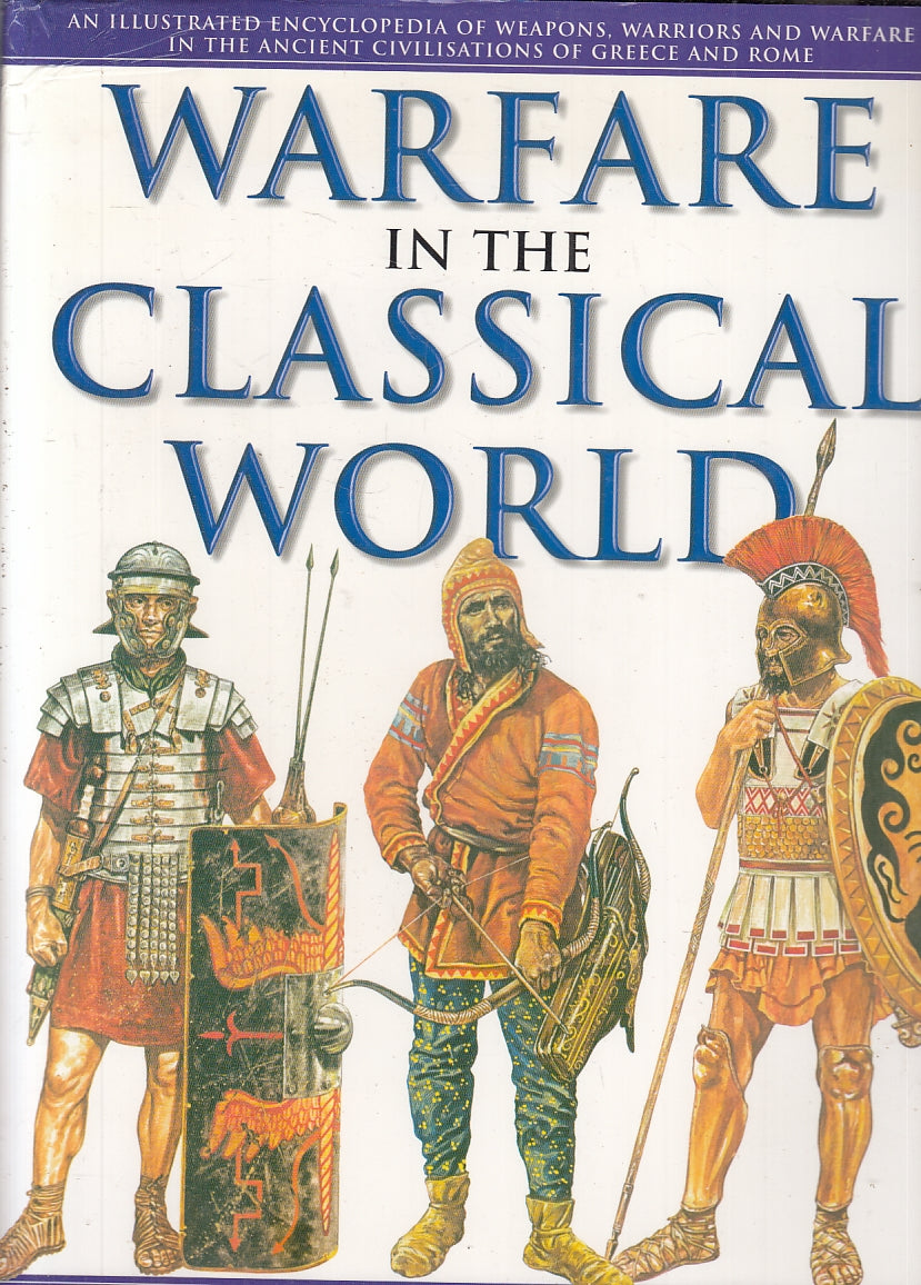 LS- WARFARE IN THE CLASSICAL WORLD - JOHN WARRY - GREENWICH--- 2001- CS- YFS778