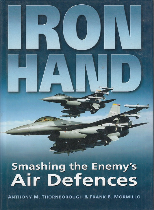 LZ- IRON HAND SMASHING THE ENEMY'S AIR DEFENCE - MORMILLO ---- 2002 - CS- YFS309