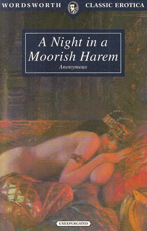 LX- WORDSWORTH CLASSIC EROTICA A NIGHT IN A MOORISH HAREM -- INGLESE- LNG3