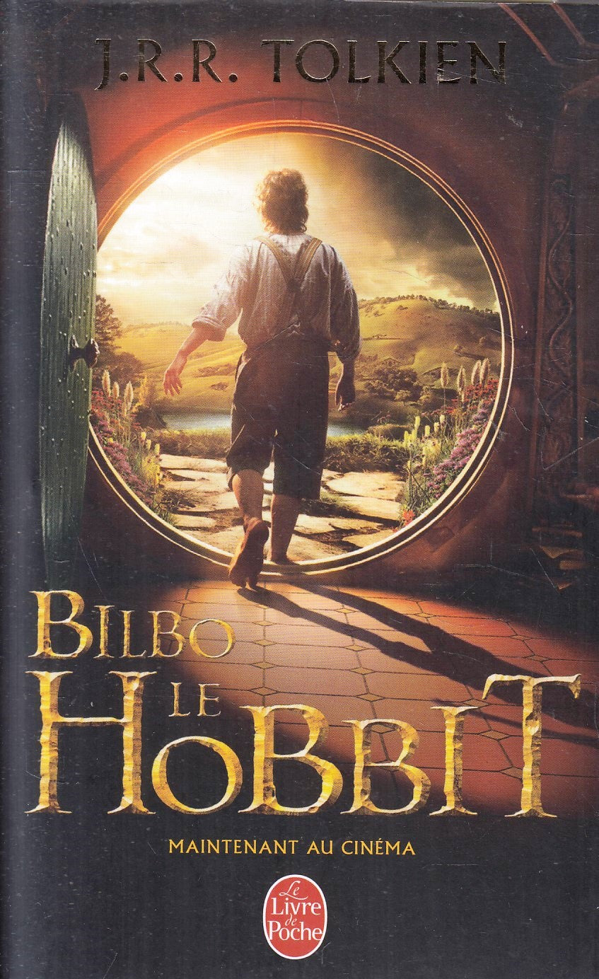 LF- BILBO LO HOBBIT IN FRANCESE- J.R.R. TOLKIEN- LIVRE DE POCHE- 2012- B- YFS966