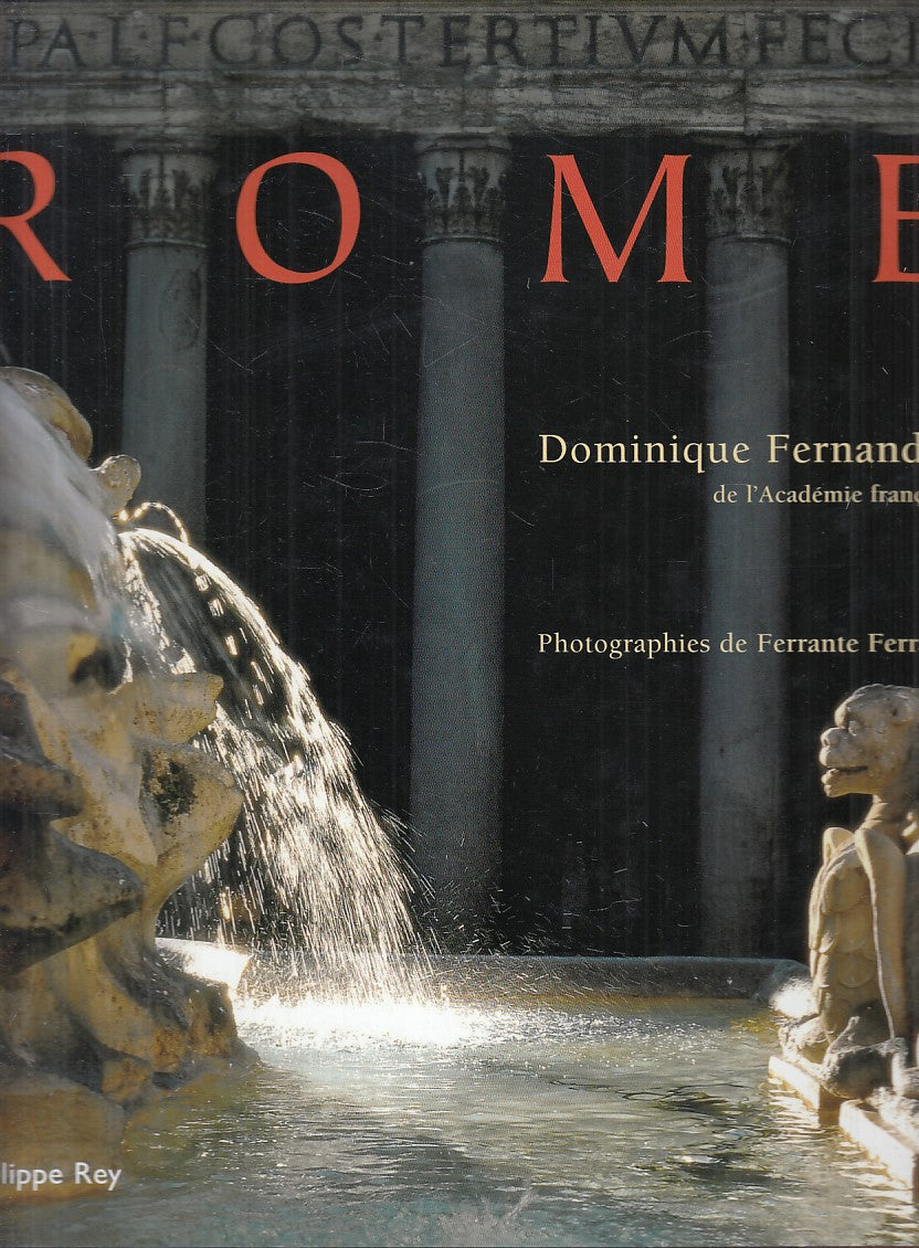 LT- ROME IN FRANCESE - FERNANDEZ FERRANTI - PHILIPPE REY --- 2004 - CS - YFS930