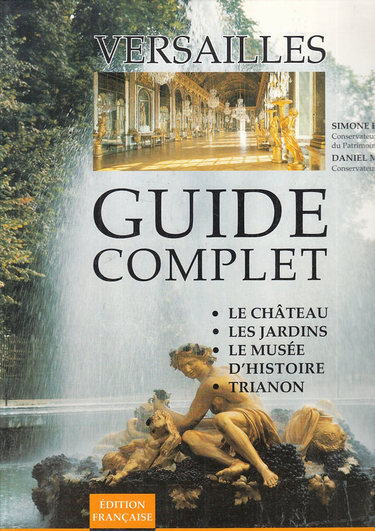 LV-VERSAILLES GUIDE COMPLET - HOOG MEYER - FRANCAISE ART LYS --- 1997- B- ZFS347