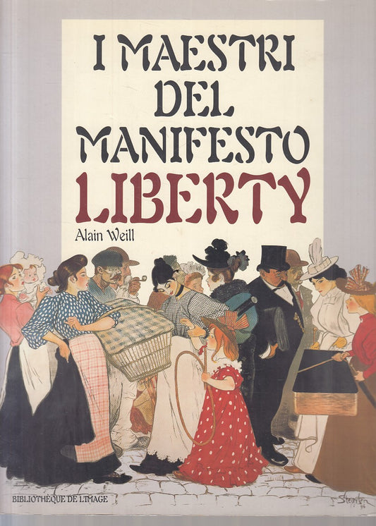 LT- I MAESTRI DEL MANIFESTO LIBERTY - WEILL - VERONA --- 2001 - B - YFS897